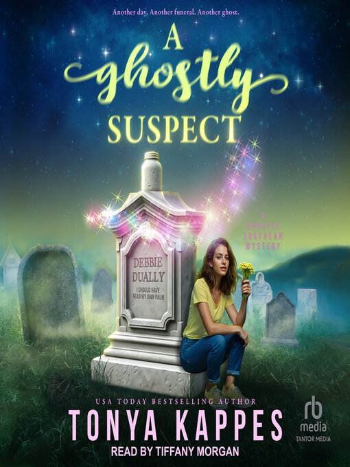 Title details for A Ghostly Suspect by Tonya Kappes - Available